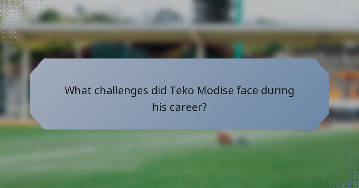 What challenges did Teko Modise face during his career?